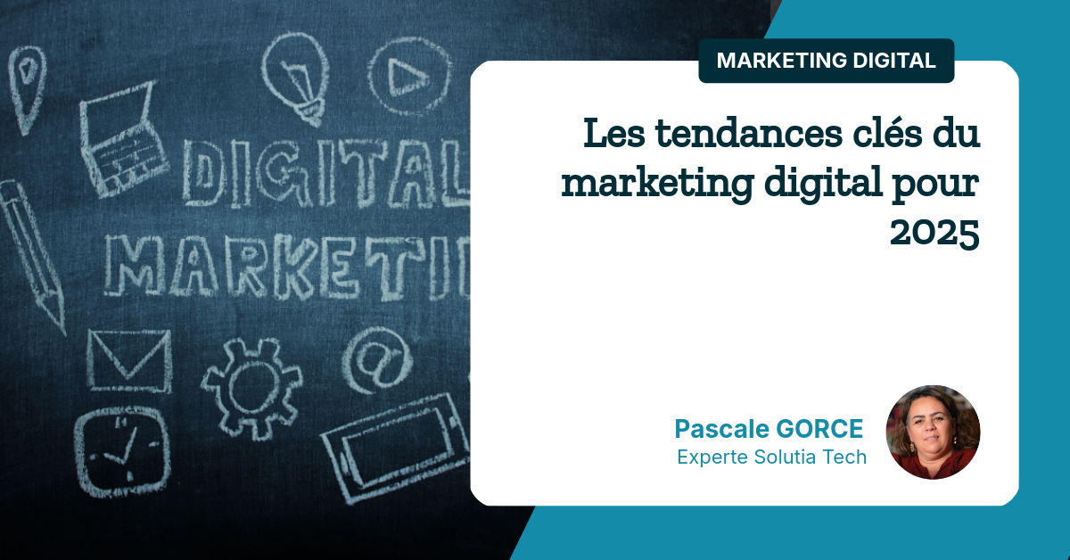 les-tendances-cles-du-marketing-digital-pour-2025 Les tendances clés du marketing digital pour 2025