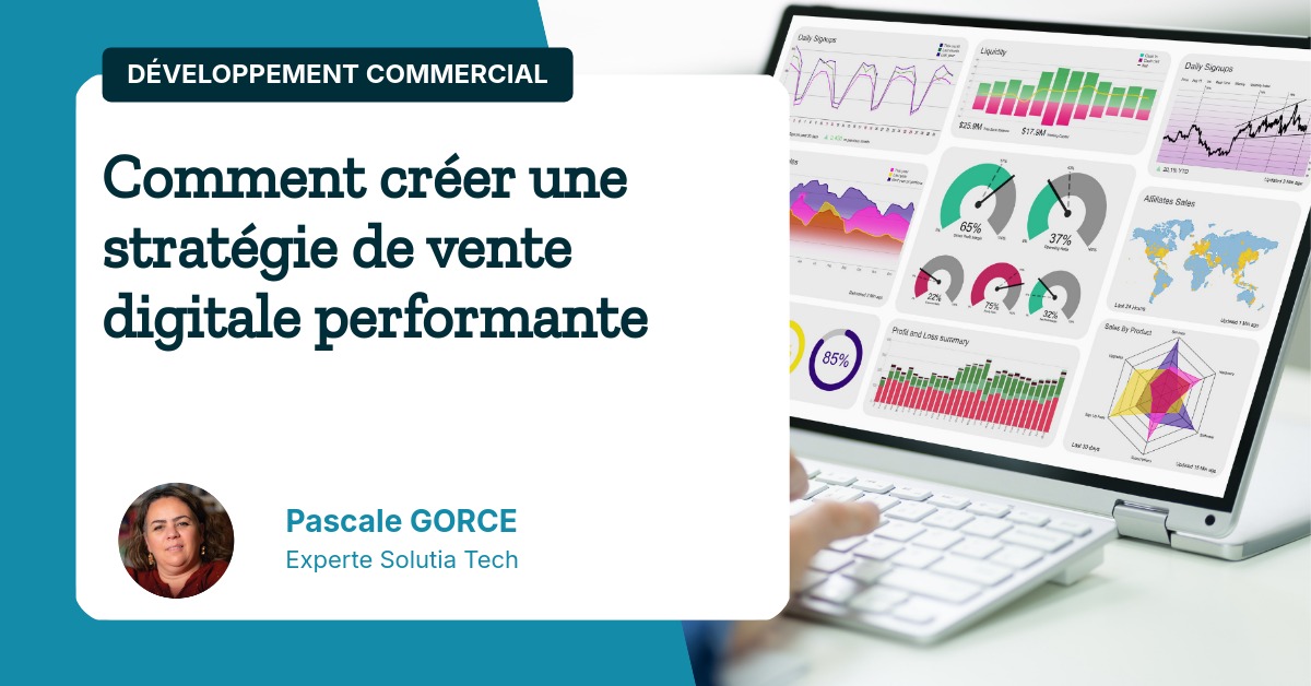 comment-creer-une-strategie-de-vente-digitale-performante Comment créer une stratégie de vente digitale performante